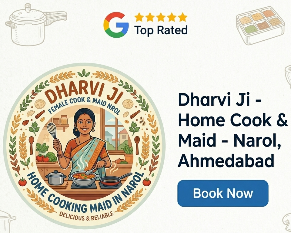 Female Cook in Narolgam Ahmedabad Maid & Home Cooking Services by Dharvi Ji